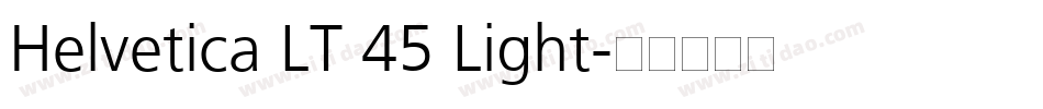 Helvetica LT 45 Light字体转换